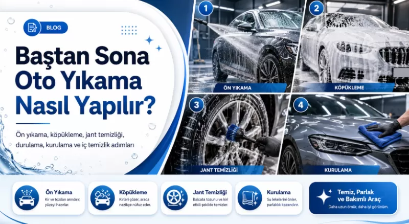 Baştan Sona Oto Yıkama Nasıl Yapılır?